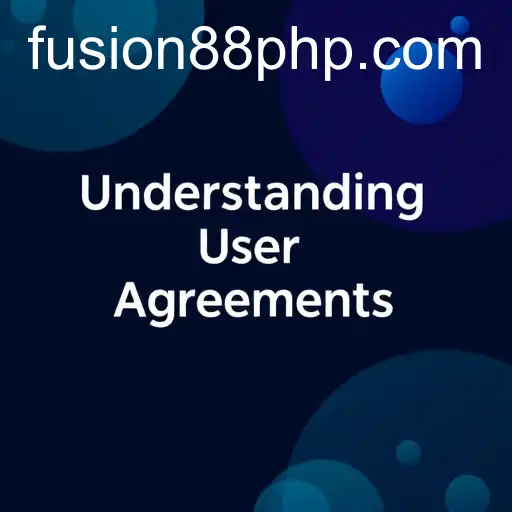 Fusion88 and the Evolution of User Agreements